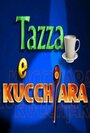 Tazza e Kucchjara (2013) кадры фильма смотреть онлайн в хорошем качестве