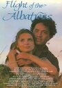 Полет Альбатроса (1995) скачать бесплатно в хорошем качестве без регистрации и смс 1080p