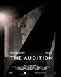 The Audition (2015) кадры фильма смотреть онлайн в хорошем качестве