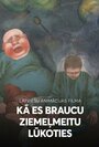 Смотреть «Как я ехал к деве Севера» онлайн в хорошем качестве