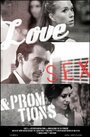 Love, Sex and Promotions (2013) кадры фильма смотреть онлайн в хорошем качестве