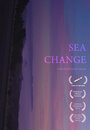 Sea Change (2015) трейлер фильма в хорошем качестве 1080p