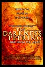 The Darkness Peering (2014) трейлер фильма в хорошем качестве 1080p