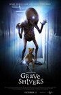 Grave Shivers (2015) трейлер фильма в хорошем качестве 1080p