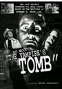 Смотреть «The Vampire's Tomb» онлайн фильм в хорошем качестве