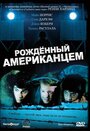 Рожденный американцем (1986) трейлер фильма в хорошем качестве 1080p