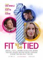 Смотреть «Fit to Be Tied» онлайн фильм в хорошем качестве