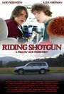 Смотреть «Riding Shotgun» онлайн фильм в хорошем качестве