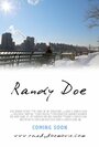 Смотреть «Randy Doe» онлайн фильм в хорошем качестве