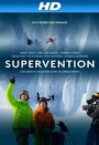 Supervention (2013) скачать бесплатно в хорошем качестве без регистрации и смс 1080p