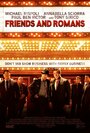 Смотреть «Friends and Romans» онлайн фильм в хорошем качестве