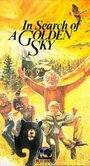 In Search of a Golden Sky (1984) трейлер фильма в хорошем качестве 1080p