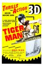 Смотреть «Tiger Man» онлайн фильм в хорошем качестве