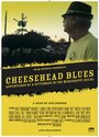 Cheesehead Blues (2014) трейлер фильма в хорошем качестве 1080p