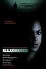 Смотреть «Illusions» онлайн фильм в хорошем качестве