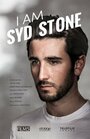 Смотреть «I Am Syd Stone» онлайн фильм в хорошем качестве