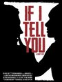 If I Tell You (2014) трейлер фильма в хорошем качестве 1080p