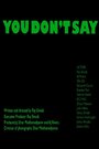 You Don't Say (2014) трейлер фильма в хорошем качестве 1080p