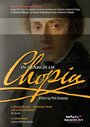 In Search of Chopin (2014)