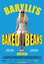 Baryllis Baked Beans (2011) трейлер фильма в хорошем качестве 1080p