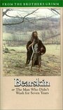 Bearskin, or The Man Who Didn't Wash for Seven Years (1984) скачать бесплатно в хорошем качестве без регистрации и смс 1080p