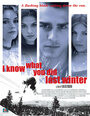 I Know What You Did Last Winter (2005)