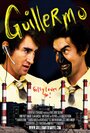 Guillermo (2010) трейлер фильма в хорошем качестве 1080p