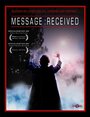 Message: Received (2000) кадры фильма смотреть онлайн в хорошем качестве