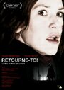 Retourne-toi (2009) скачать бесплатно в хорошем качестве без регистрации и смс 1080p