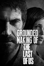 Создание игры 'The Last of Us' (2013) трейлер фильма в хорошем качестве 1080p