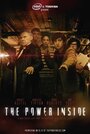 Смотреть «The Power Inside» онлайн фильм в хорошем качестве