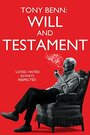 Смотреть «Tony Benn: Will and Testament» онлайн фильм в хорошем качестве