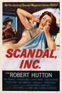 Scandal Incorporated (1956) скачать бесплатно в хорошем качестве без регистрации и смс 1080p