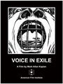 Смотреть «Voice in Exile» онлайн фильм в хорошем качестве