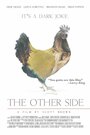 The Other Side (2015) трейлер фильма в хорошем качестве 1080p