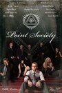 Point Society (2015) кадры фильма смотреть онлайн в хорошем качестве