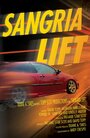 Sangria Lift (2015) трейлер фильма в хорошем качестве 1080p