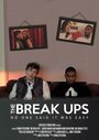 Смотреть «The Break Ups» онлайн фильм в хорошем качестве