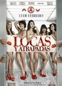 Locas y Atrapadas (2014)