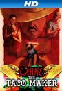 Смотреть «Carne the Taco Maker» онлайн фильм в хорошем качестве