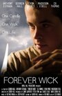 Forever Wick (2014) трейлер фильма в хорошем качестве 1080p