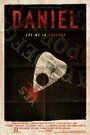 Daniel (2014) трейлер фильма в хорошем качестве 1080p