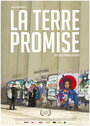 La terre promise (2014) кадры фильма смотреть онлайн в хорошем качестве