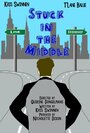 Stuck in the Middle (2015) скачать бесплатно в хорошем качестве без регистрации и смс 1080p