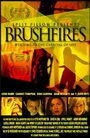 Brushfires (2004) кадры фильма смотреть онлайн в хорошем качестве