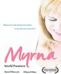 Myrna (2015) кадры фильма смотреть онлайн в хорошем качестве