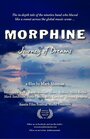 Morphine Journey of Dreams (2014) трейлер фильма в хорошем качестве 1080p