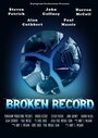 Broken Record (2014) трейлер фильма в хорошем качестве 1080p