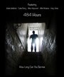 Смотреть «484 Hours» онлайн фильм в хорошем качестве