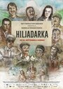 Hiljadarka (2015) трейлер фильма в хорошем качестве 1080p